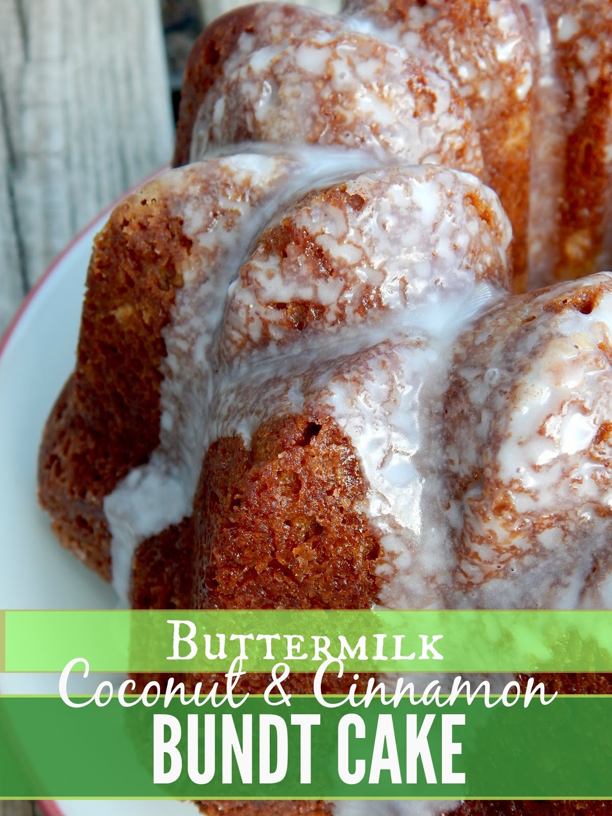 Ally's Sweet & Savory Eats Coconut & Cinnamon Buttermilk Bundt Cake