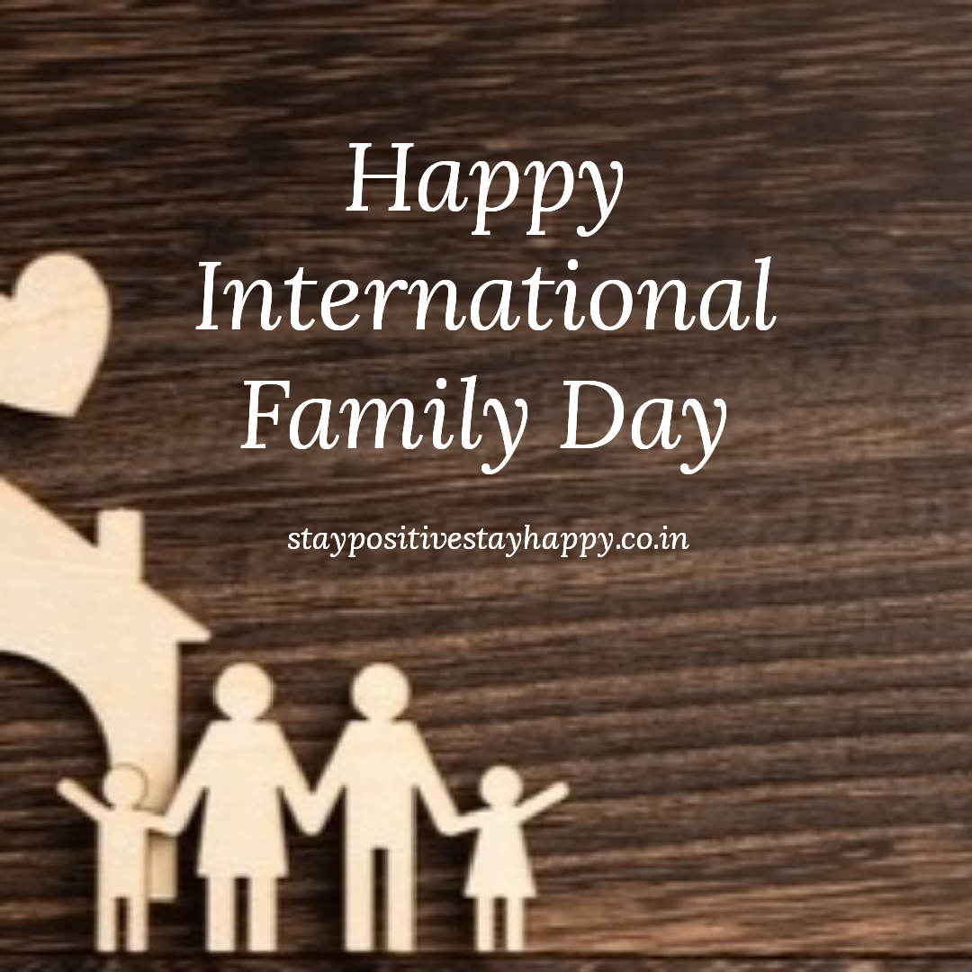 21 Great Quotes on Family/international Day of Families