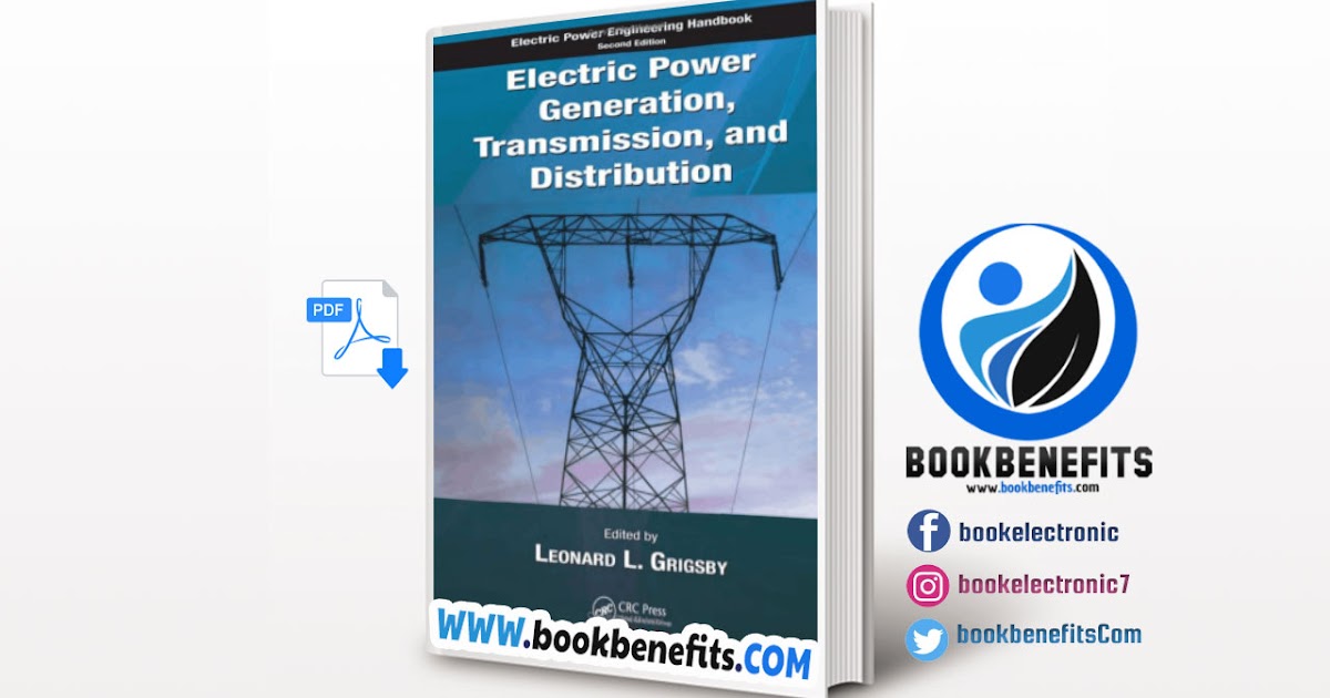 Electric Power Generation, Transmission, and Distribution Download PDF