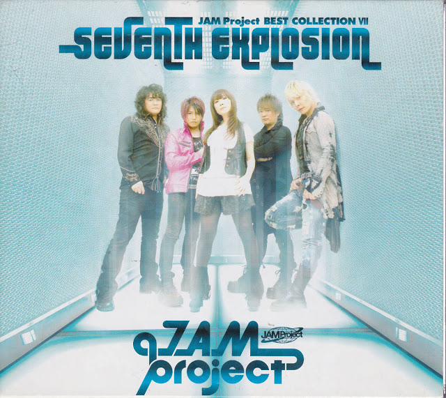 JAM PROJECT Seventh Explosion JAM Project Best Collection VII