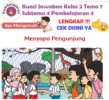 Kunci Jawaban Tematik Kelas 2 Tema 7 Subtema 4 Pembelajaran 4 Halaman 193, Halaman 194, Halaman 195, Halaman 196, Halaman 197, Halaman 199, Halaman 200, www.simplenews.me