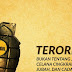 Dari Mana Asal-usul Teroris? Anda Harus Tahu!