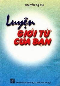 Luyện Giới Từ Của Bạn - Nguyễn Thị Chi