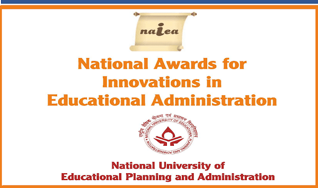 National Awards for Innovations in Educational Administration 2017 NUEPA,National Awards for Innovations in Educational Administration 2017