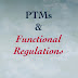 PTMs & Functional Regulations