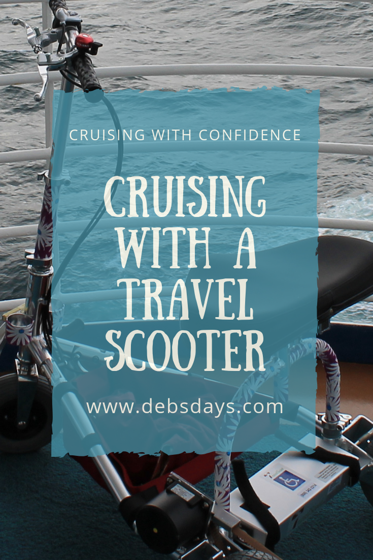 Deb's Days Travel Scooters on a Cruise