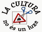 La cultura no és un luxe!