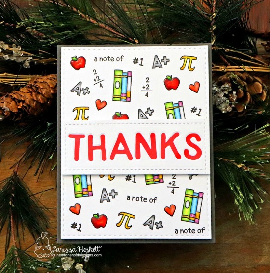 Thanks Teacher Card by Larissa Heskett | Classy Teachers Stamp Set and Essential Alphabet Die Set by Newton's Nook Designs #newtonsnook #handmade