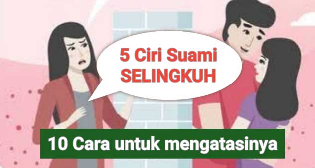 Ciri Ciri Suami Selingkuh Ciri Ciri Suami Selingkuh