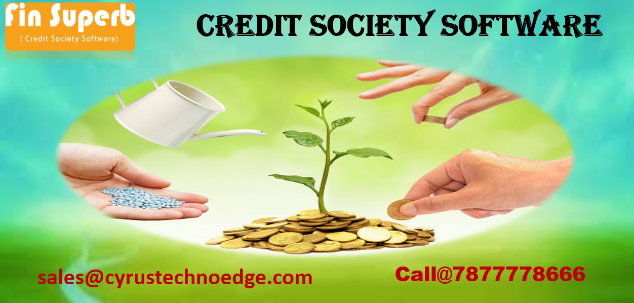 Buy The Best Credit Society Software with Cyrus Technoedge