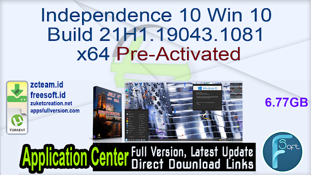 Independence 10 Win 10 Build 21H1.19043.1081 x64 Pre-Activated_ ZcTeam.id