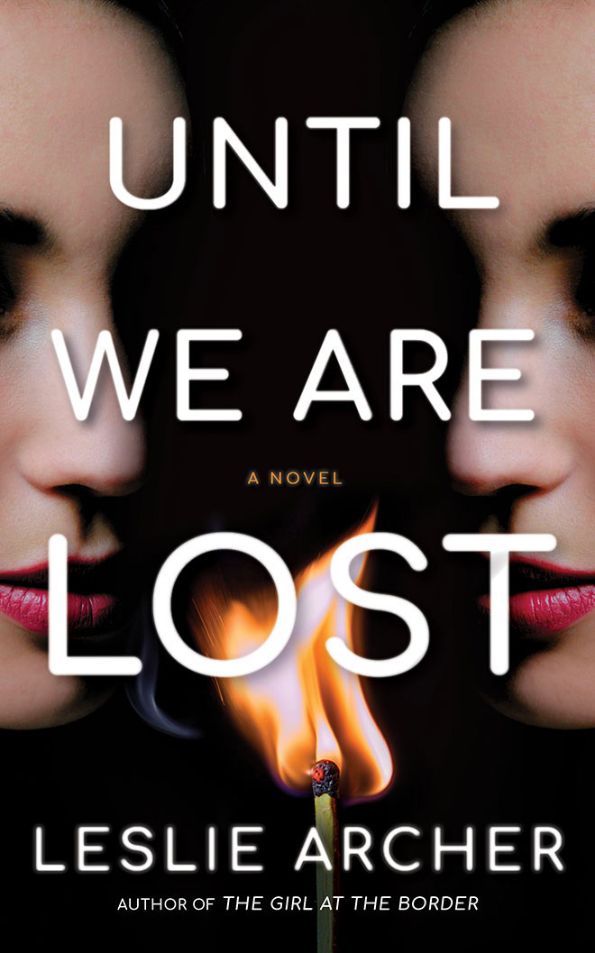 Blog Tour & Review: Until We Are Lost by Leslie Archer