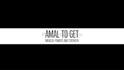Amal to Get Supernatural Powers