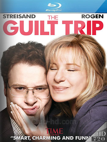 The Guilt Trip (2012) m-720p Dual Latino-Inglés [Subt. Esp] (Comedia)