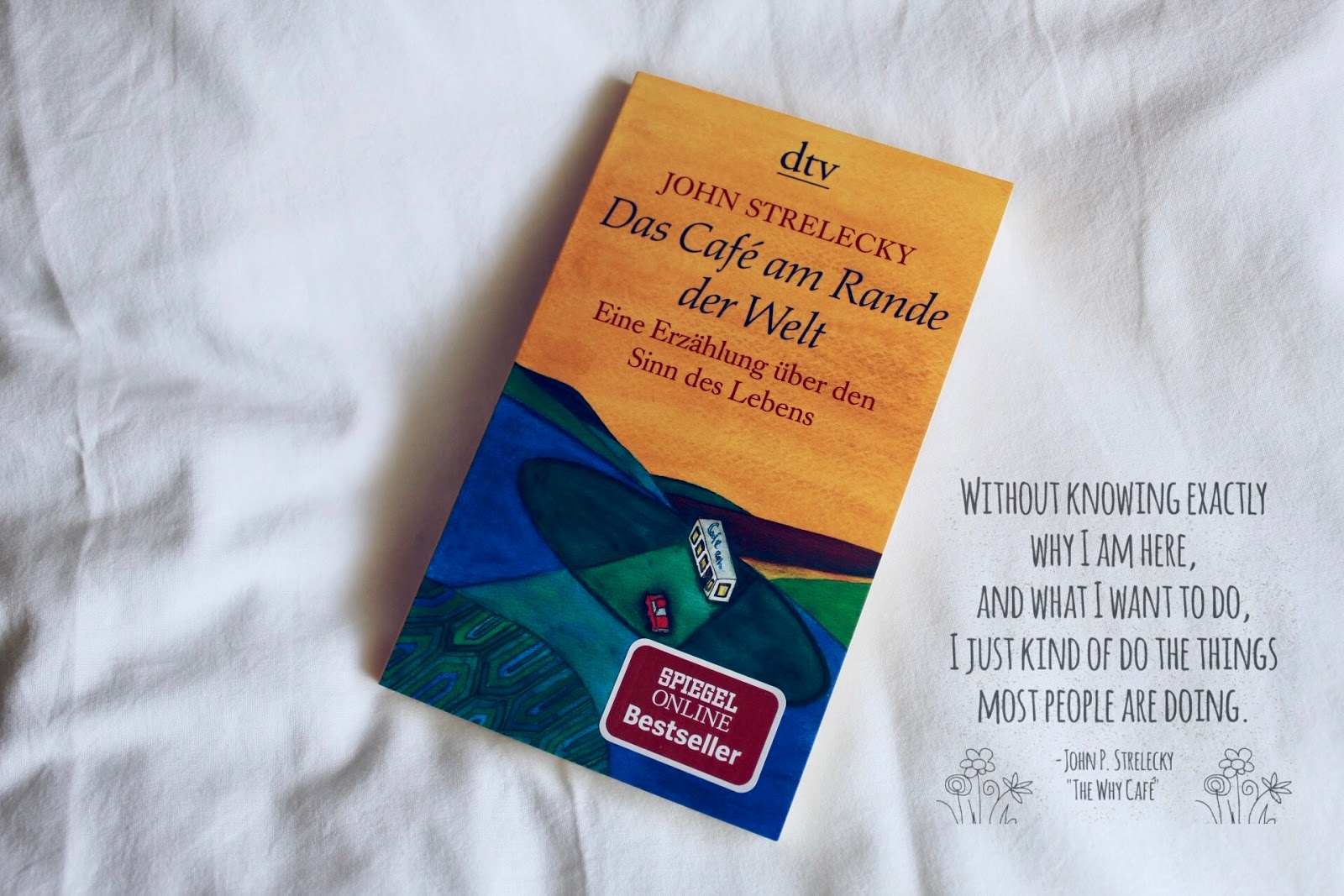 Das Café am Rande der Welt - Eine Erzählung über den Sinn des Lebens