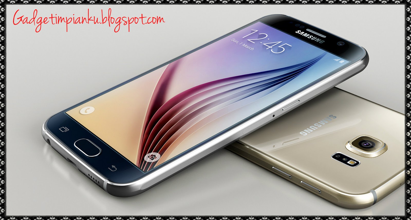 Wow Lihat ini Spesifikasi Samsung Galaxy S6 - Hitech
