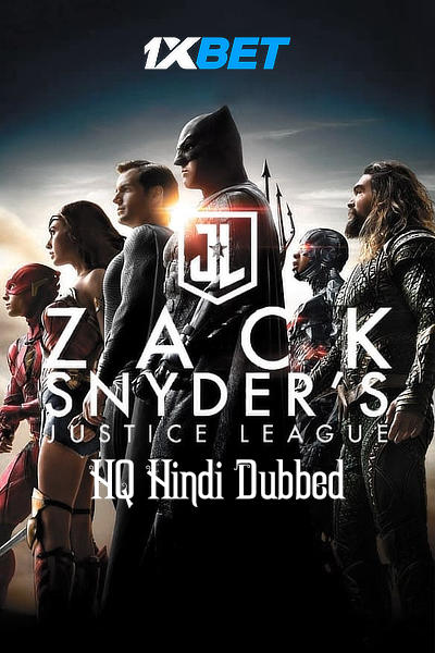 Zack Snyder’s Justice League (2021) Dual Audio [Hindi – Eng] 720p