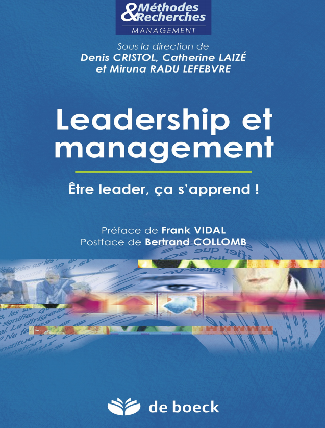 Leadership et management Etre leader, ça s