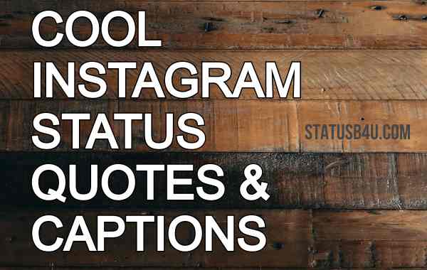 201+ [Best] Instagram Status in English IG Captions