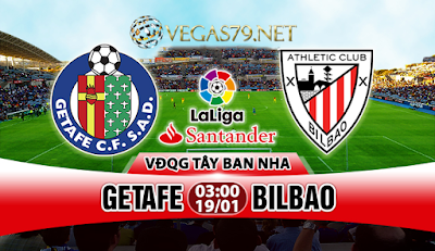 Nhận định bóng đá Getafe vs Bilbao