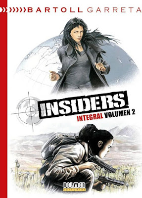 Insiders (Integral 2) - Jean-Claude Bartoll, Renaud Garreta (2016) Insiders (Integral 1) - Jean-Claude Bartoll, Renaud Garreta (2016)