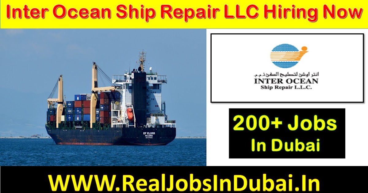 Inter Ocean Ship Repair LLC Hiring Now In Dubai