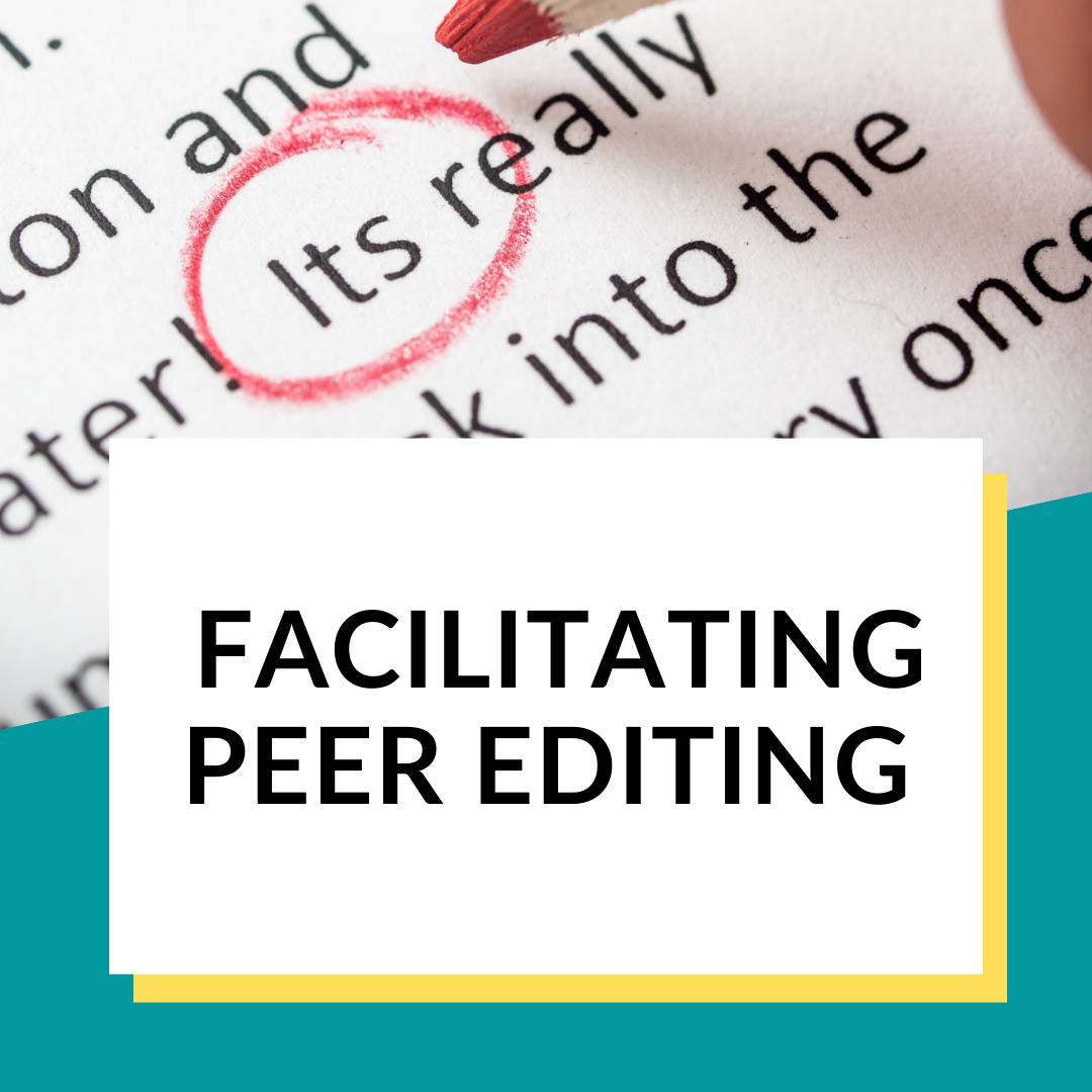 Reframing Peer Editing in the Secondary ELA Classroom The Secondary