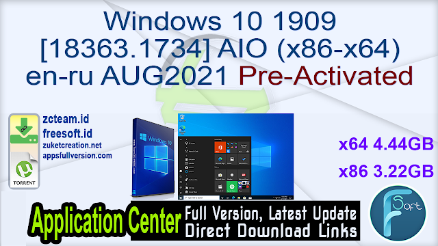 Windows 10 1909 [18363.1734] AIO (x86-x64) en-ru AUG2021 Pre-Activated