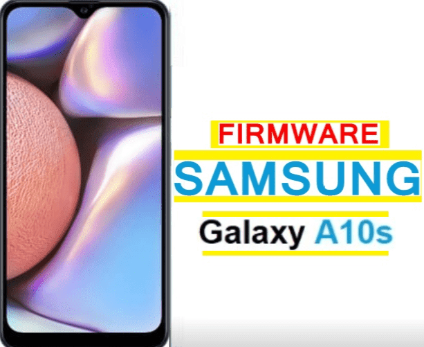 تحميل فلاشة تحديث سامسونج firmware Samsung  A10s sm-a107M