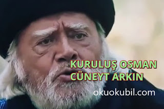 Kuruluş Osman Cüneyt Arkın İle Daha Güzel, Aksakallılar Devrede