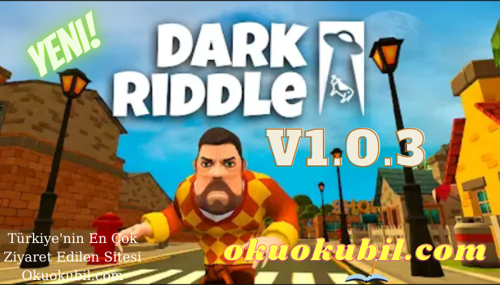 Dark Riddle: Classic v1.0.3 Yetenek + Yükseltme Hileli Mod Apk İndir Son Sürüm