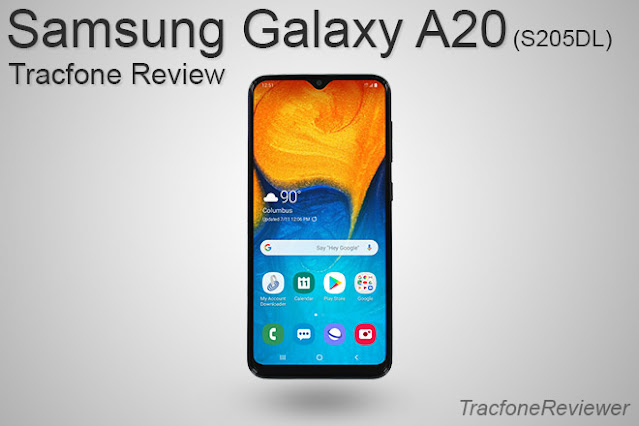 Tracfone Samsung Galaxy A20 Review