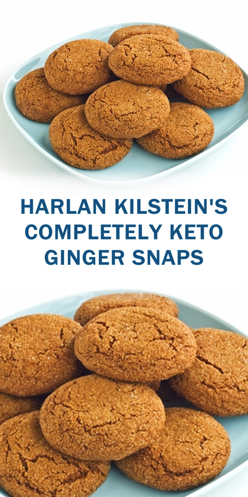 HARLAN KILSTEIN'S COMPLETELY KETO GINGER SNAPS 3 SECONDS