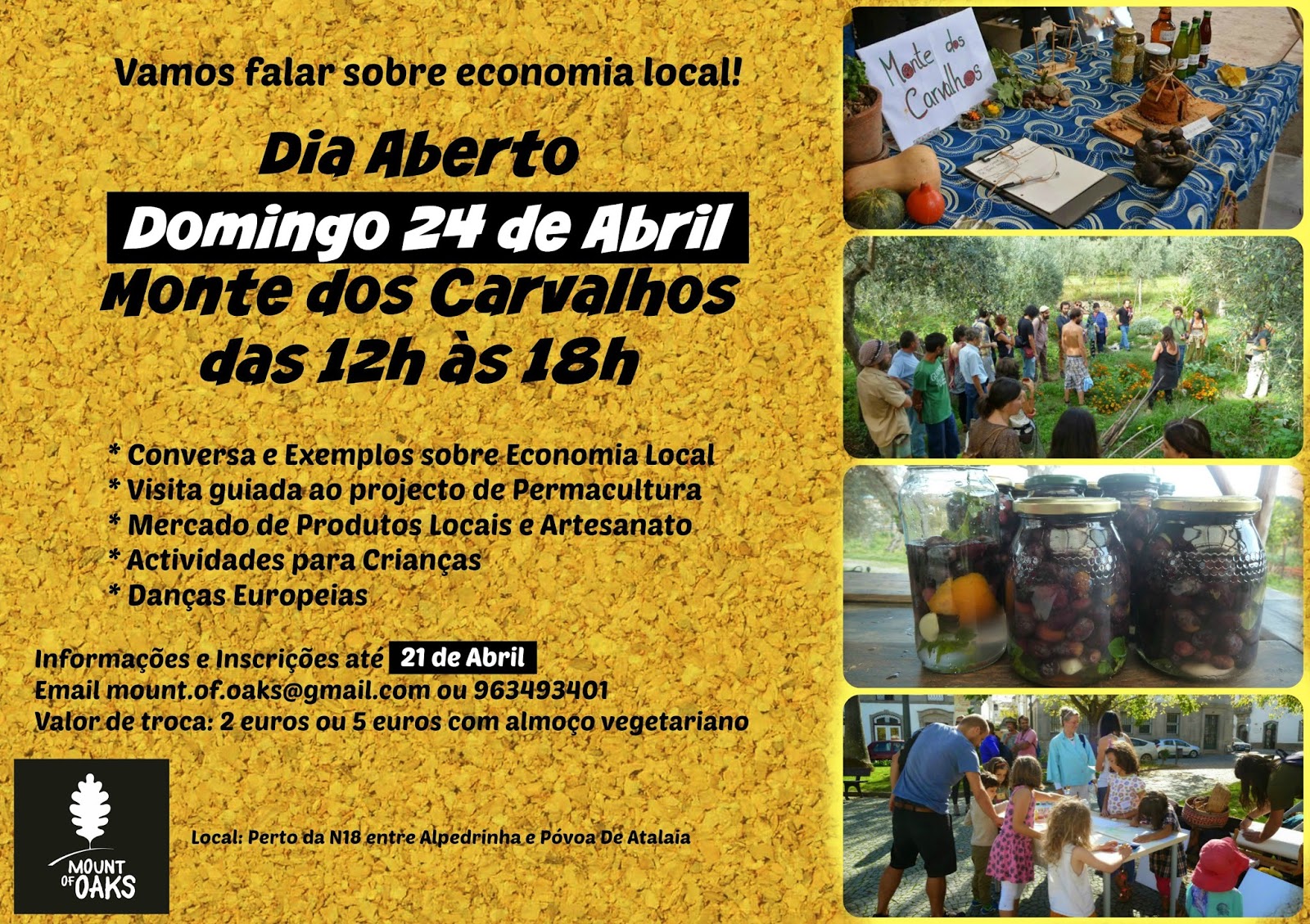 Mount of Oaks Dia Aberto / Open Day Economia Local