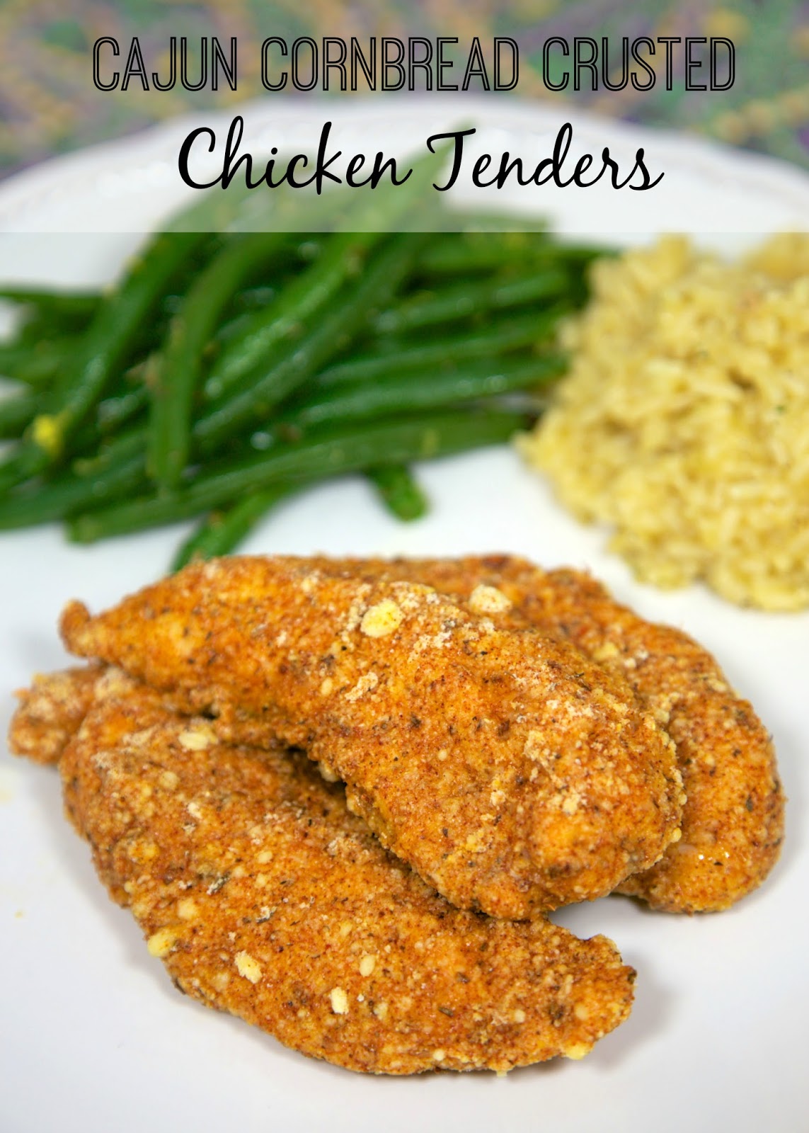Cajun Cornbread Crusted Chicken Tenders Plain Chicken