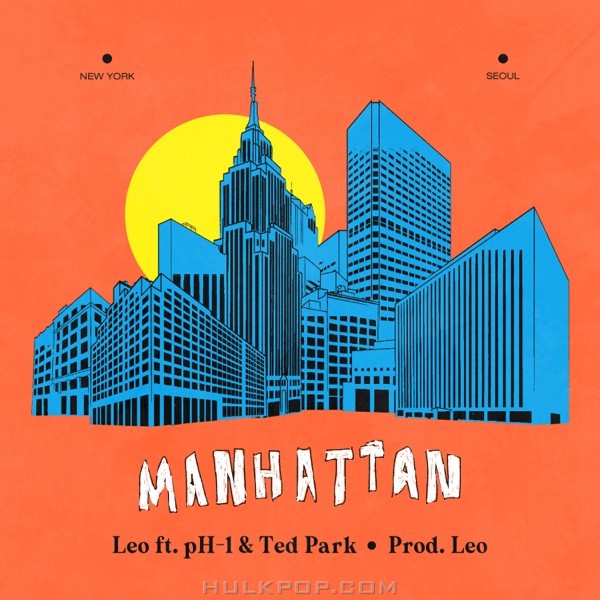 LEO – Manhattan (feat. pH-1 & Ted Park) – Single