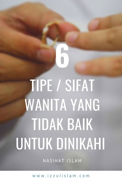 jangan menikah dengan wanita seperti ini