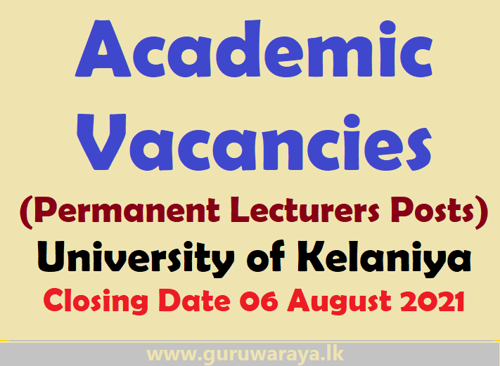 Lecturers Vacancies : University of Kelaniya