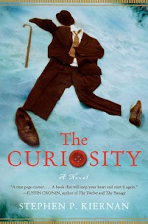 Guest Blog by Stephen P. Kiernan, author of The Curiosity - June 14, 2013
