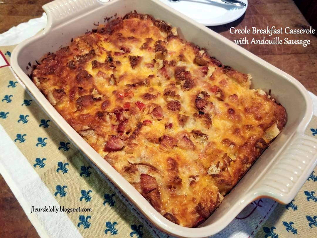 Fleur de Lolly Creole Breakfast Casserole with Zatarain's Andouille