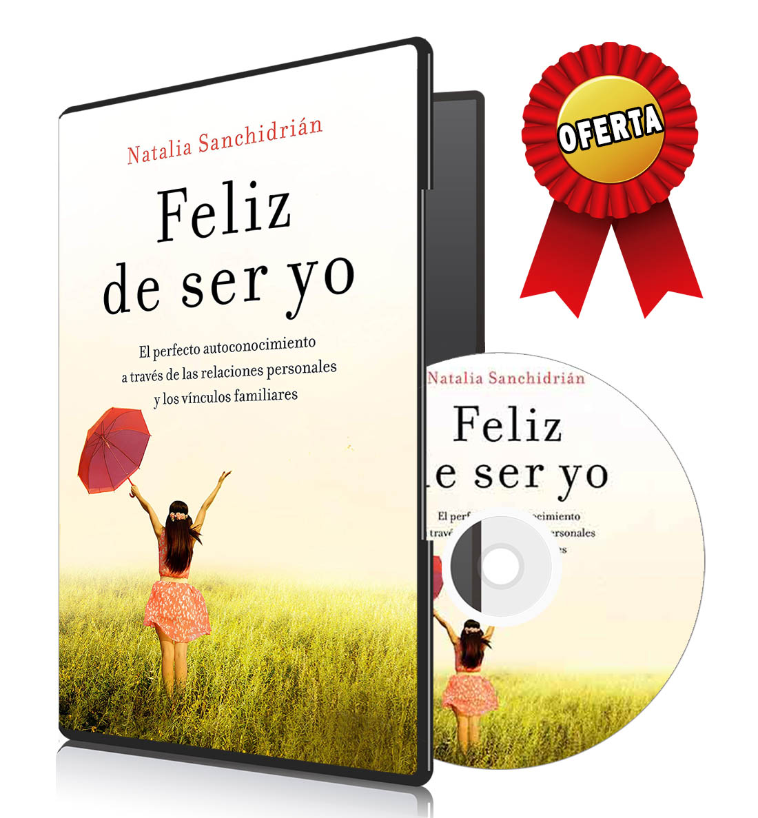 FELIZ DE SER YO EL PERFECTO AUTOCONOCIMIENTO NATALIA SANCHIDRI N FELIZ DE SER YO EL PERFECTO AUTOCONOCIMIENTO NATALIA SANCHIDRI N