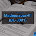 Mathematics-III (BE-3001) - ME, AU, CM, FT, IP, PC, AT & Mining Branches
