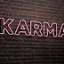 Το κάρμα σου μιλάει ...