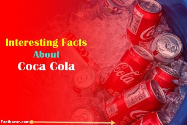 coca cola history,coca cola information,coca cola company history,coca cola facts,shocking facts about coca cola,coca cola facts and history,