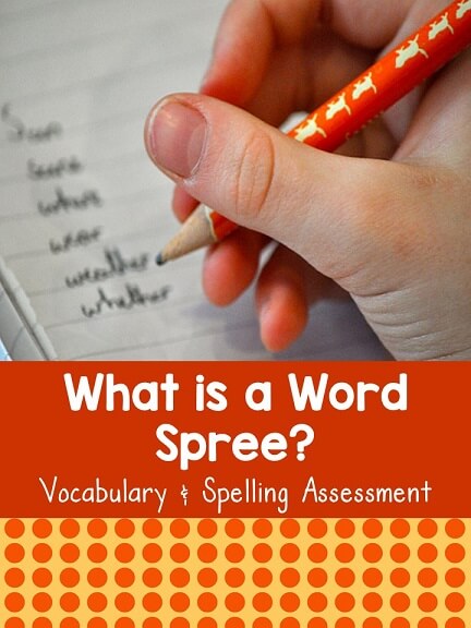 Kelly's Classroom Online What is a Word Spree?