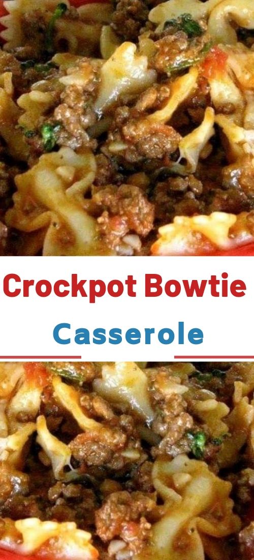 Easy Crockpot Bowtie Casserole