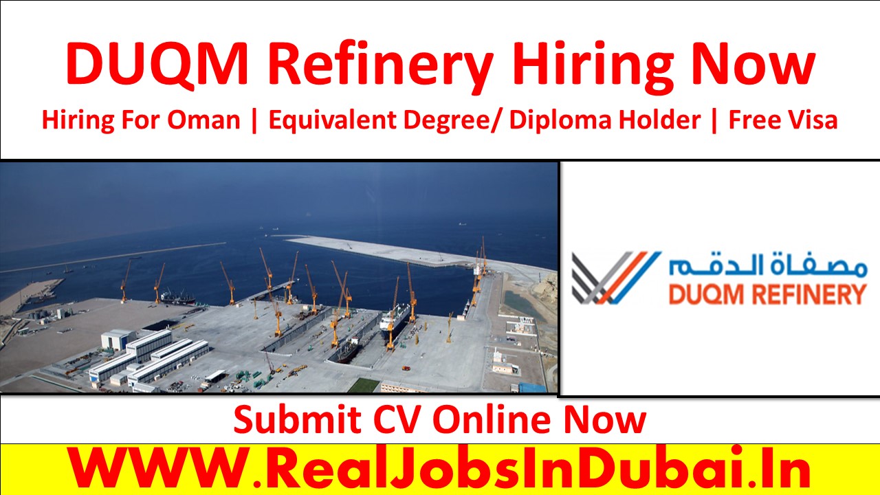 DUQM Refienery Careers Jobs Opportunities In Oman