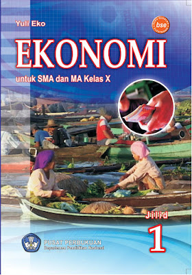 Download - Buku Ekonomi Kelas X (10) SMA-MA, Yuli Eko (2009).pdf