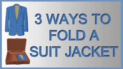 How to fold a Suit Jacket for Travel