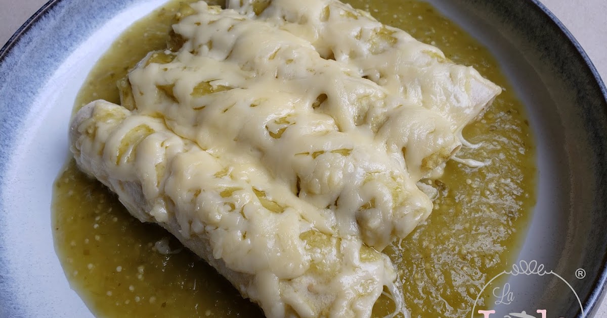 Enchiladas Suizas La Lola Dice